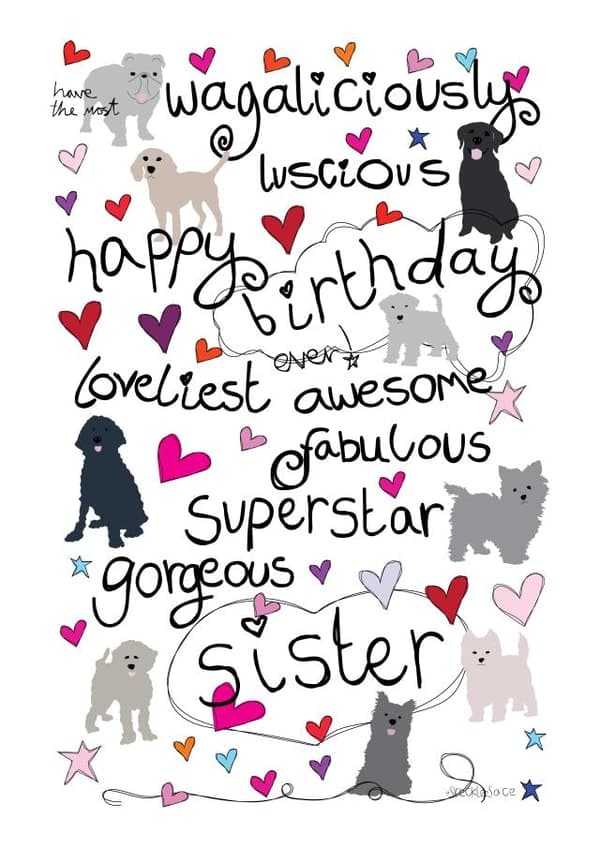 cute birthday card aimed at sister, dog lovers