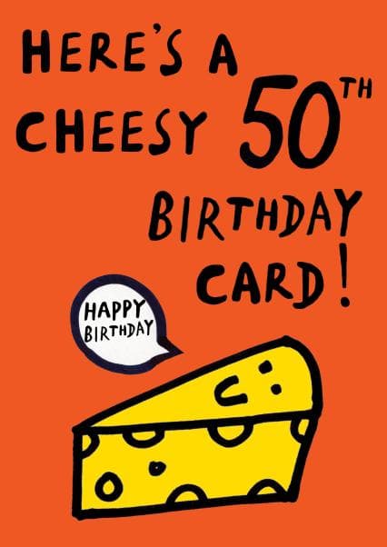 cheesy, funny birthday card aimed at 50 year olds, adults