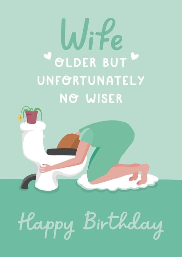 funny, rude birthday card aimed at wife