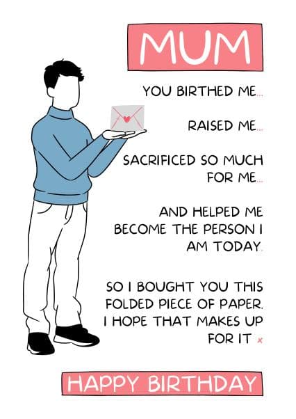 funny, sentimental birthday card aimed at mom, mum