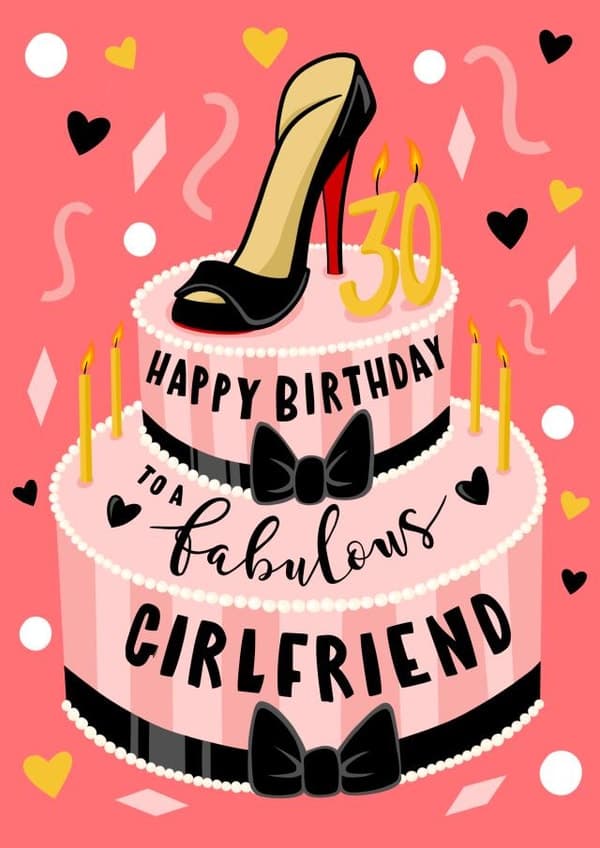 cute birthday card aimed at 30 year olds, girlfriend, women