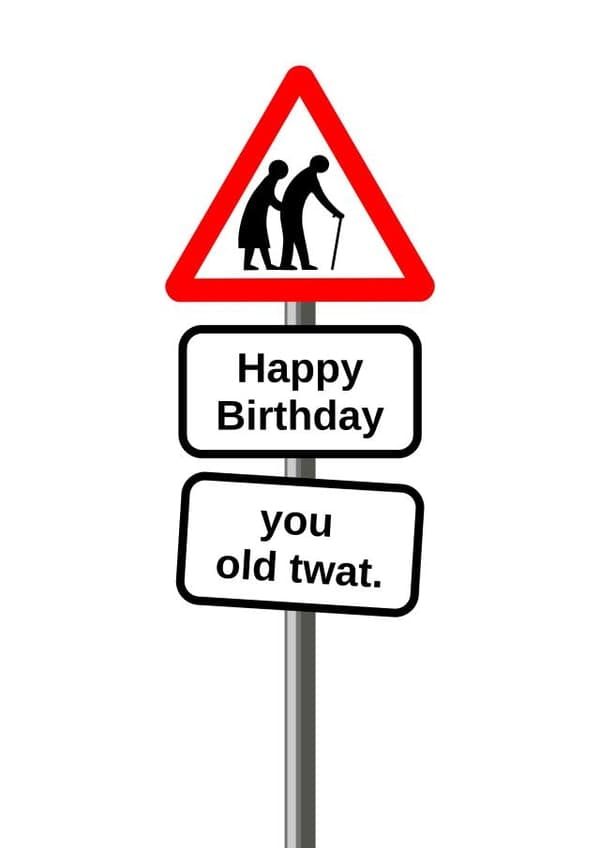 rude birthday card aimed at old people