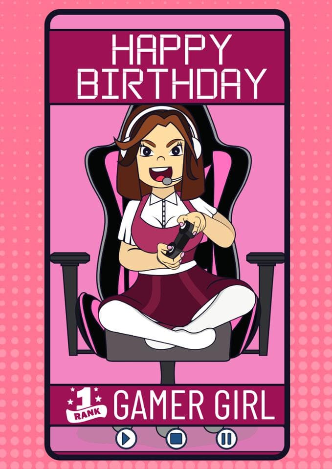 cute birthday card aimed at gamer girl, women