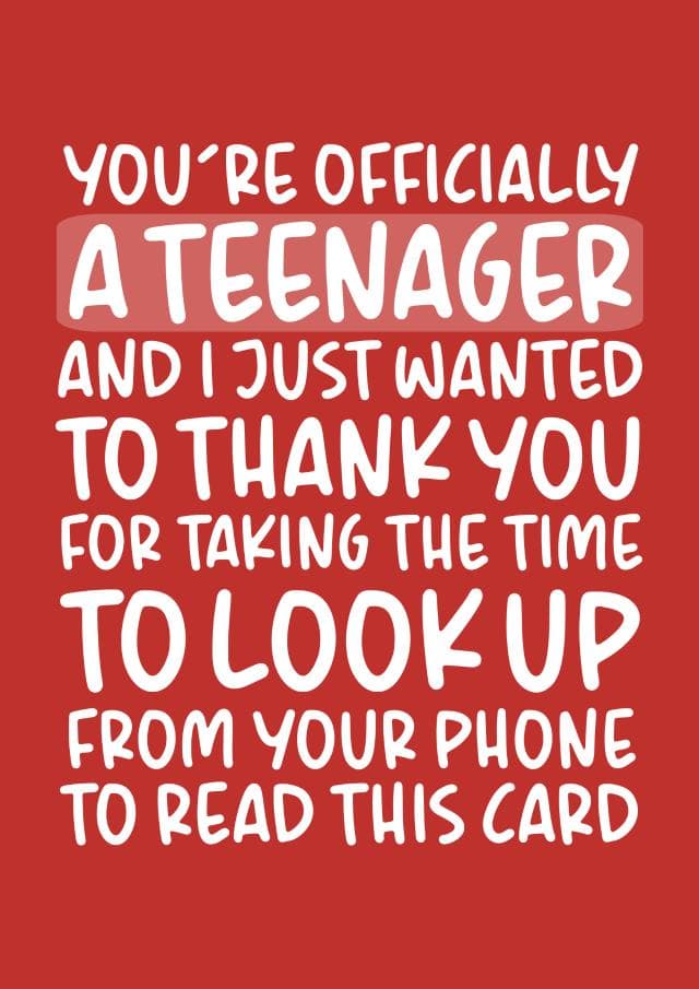 funny, cheesy birthday card aimed at teenagers, kids