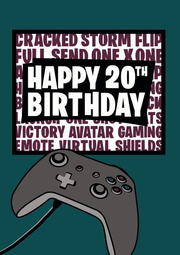 funny birthday card aimed at 20 year olds, gamers, friends