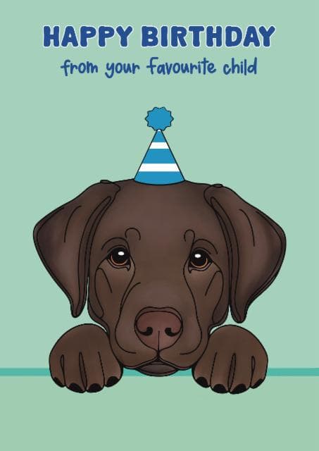 cute, funny birthday card aimed at dog lovers, family, friends