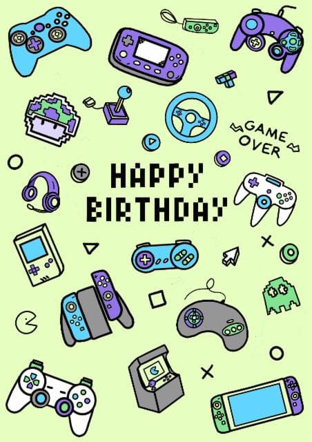 cute birthday card aimed at kids, gamers, adult