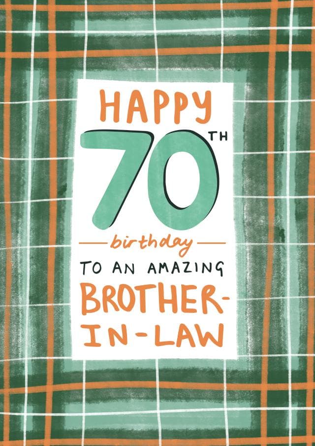 sentimental birthday card aimed at 70 year olds, brother-in-law