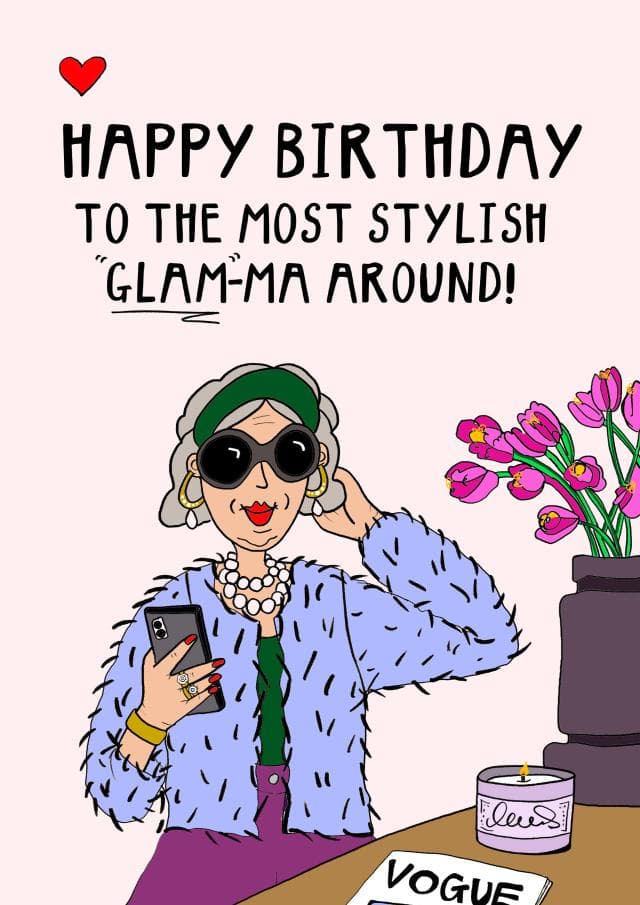 funny, cheesy birthday card aimed at grandma, mothers, women