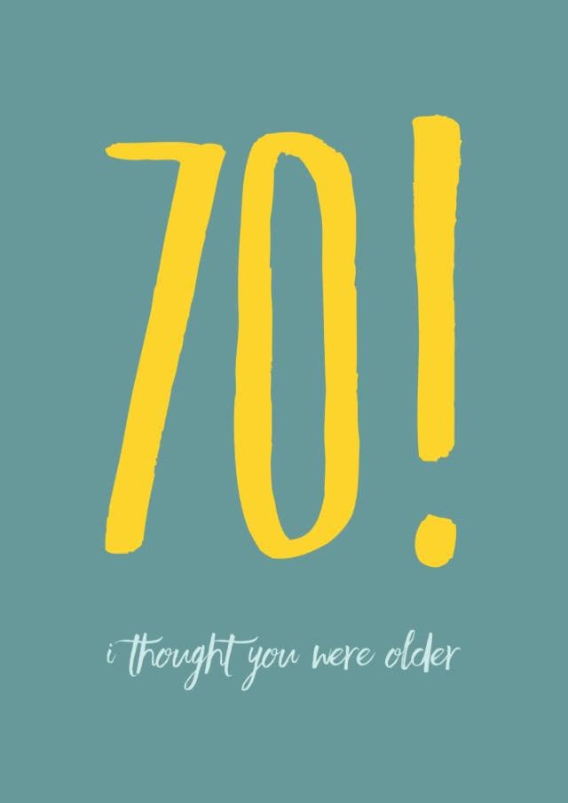 funny birthday card aimed at 70 year olds, adults