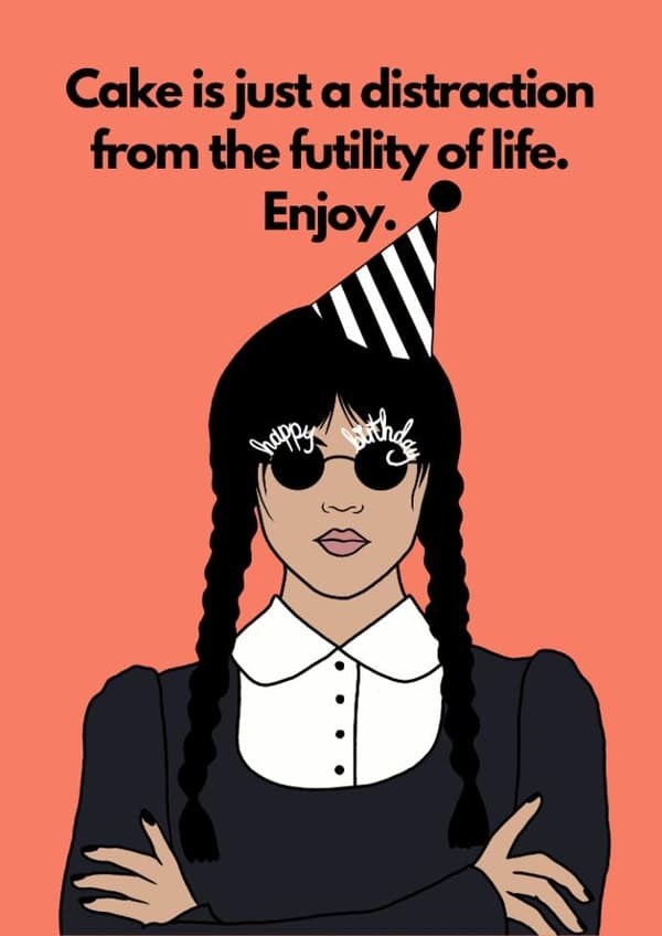 dark, funny birthday card aimed at friends, women