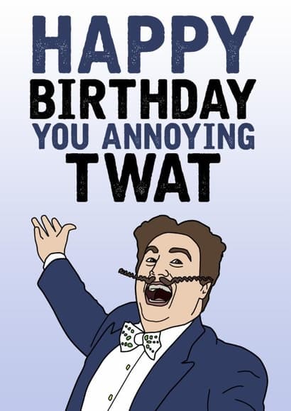 funny, rude birthday card aimed at adult, friends