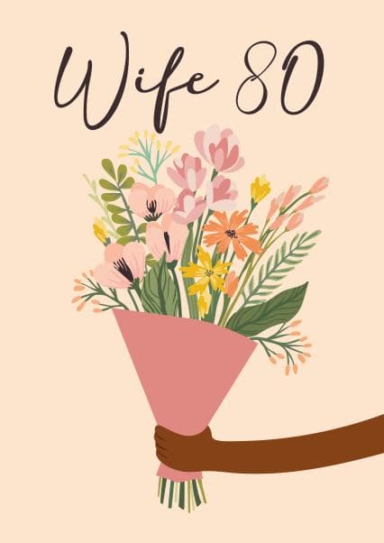 sentimental birthday card aimed at wife, 80 year olds