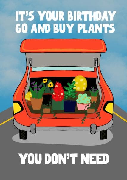 funny birthday card aimed at adult, friends, plant lovers