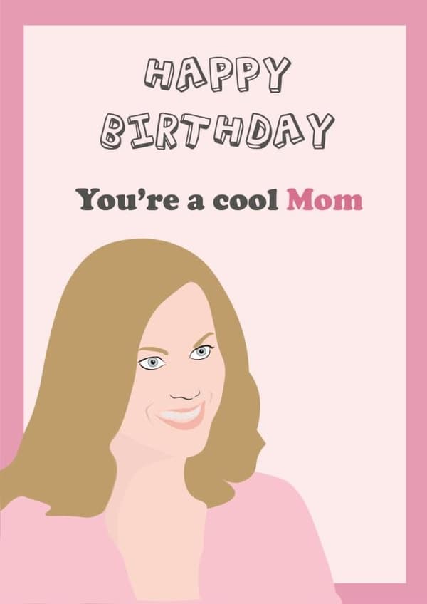 funny birthday card aimed at mom